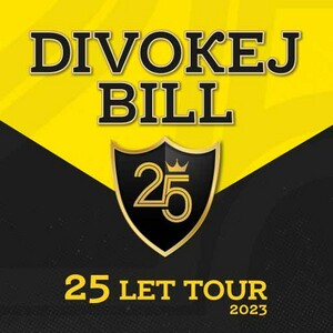 Divokej Bill - turné